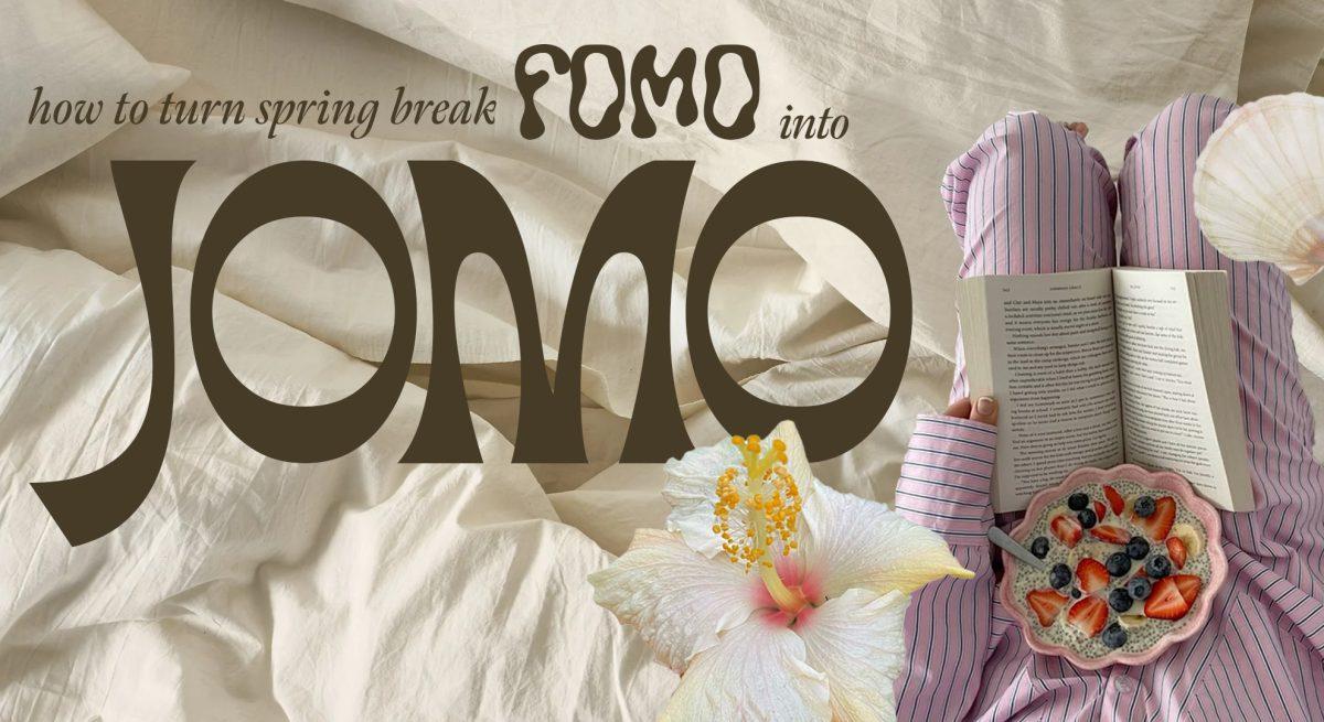 How to Turn Spring Break FOMO into JOMO
