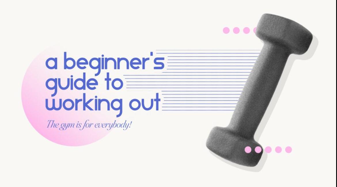 A Beginner's Guide to Working Out